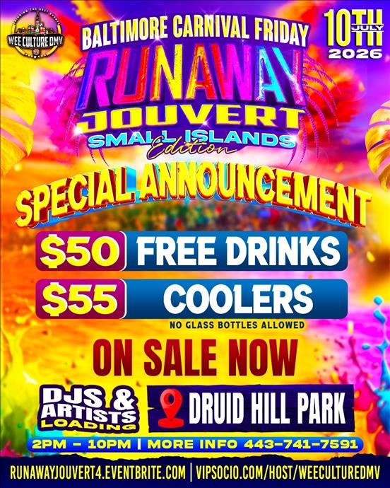 RUNAWAY JOUVERT 2026 (Baltimore Washington One Carnival)