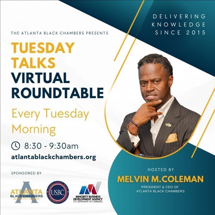 Tuesday Talks Virtual Roundtable Atlanta Black Chambers