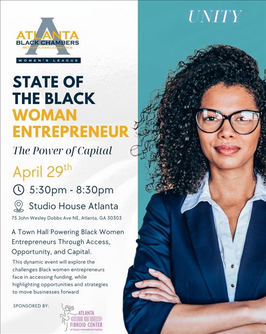 2nd Annual State of the Black Woman Entrepreneur: The Power of Capital
